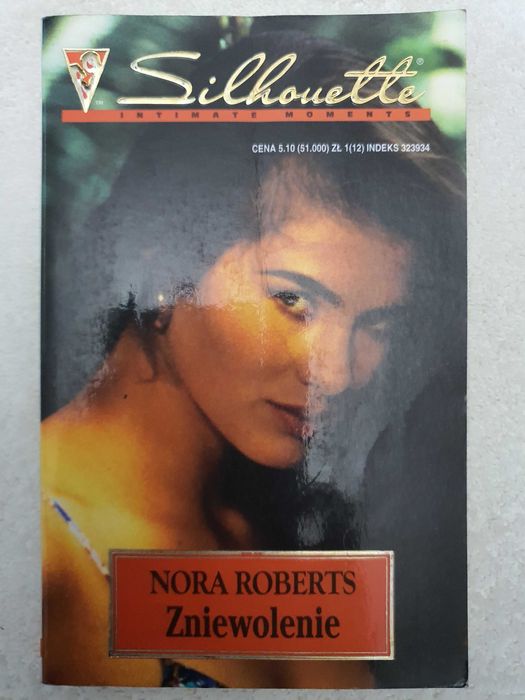 Zniewolenie - Nora Roberts