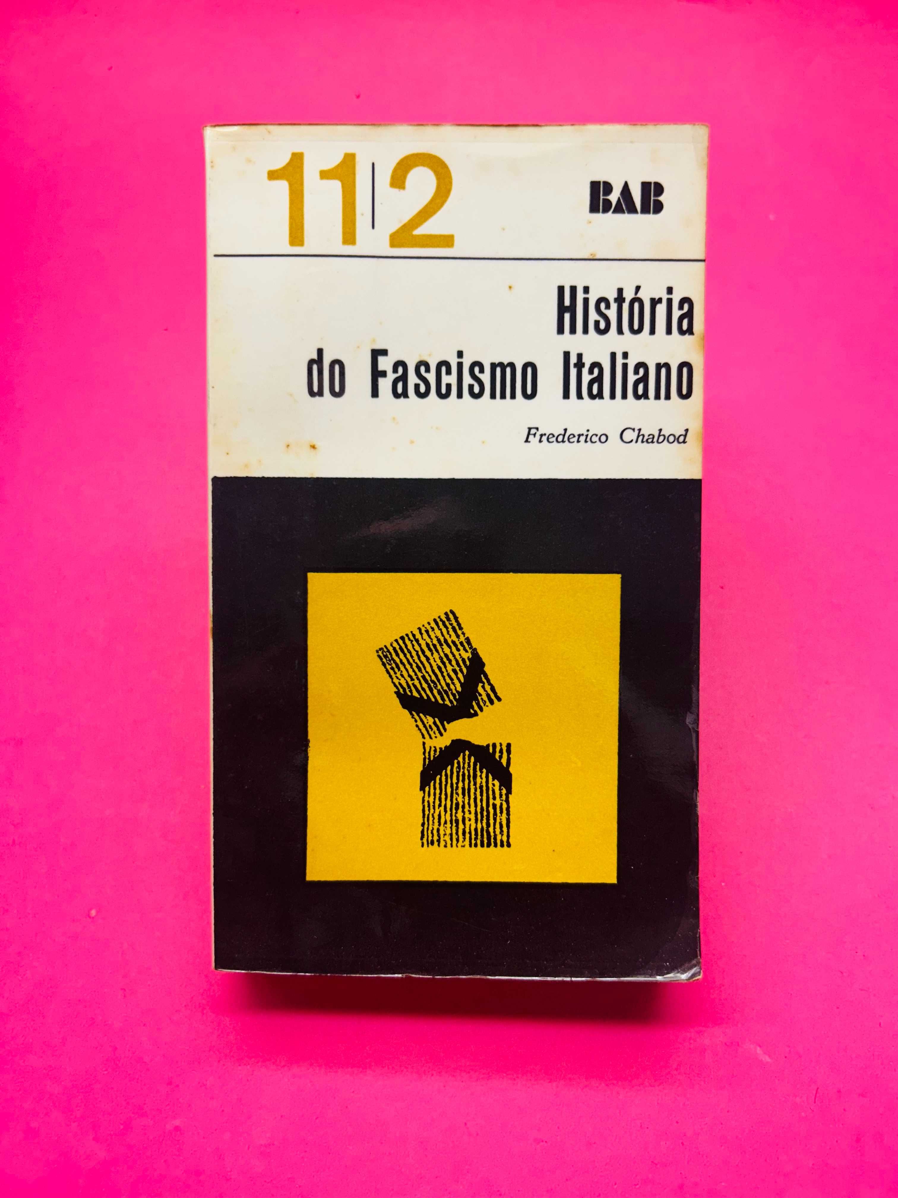 História Do Fascismo Italiano
