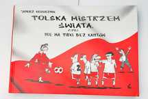 Polska mistrzem świata Janusz kożusznik