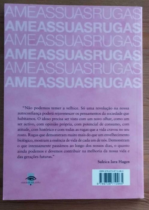 Ame as Suas Rugas - Rosane Magaly Martins e Suleica Iara Hagen (2008)
