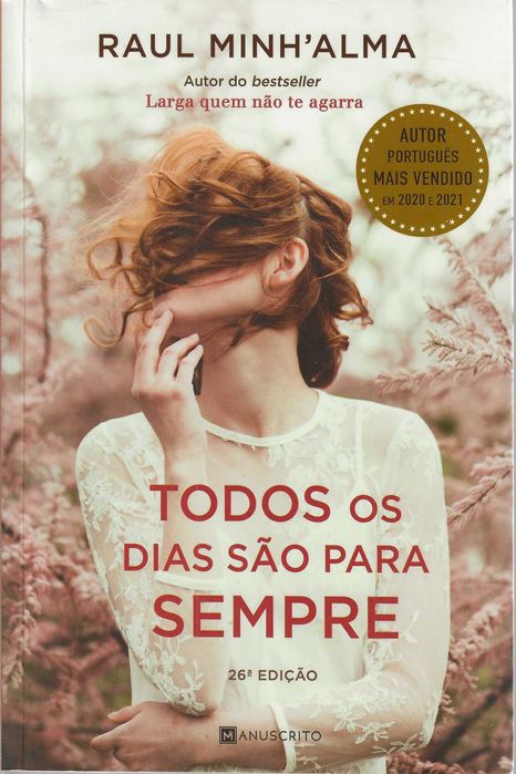 Todos Os Dias São Para Sempre