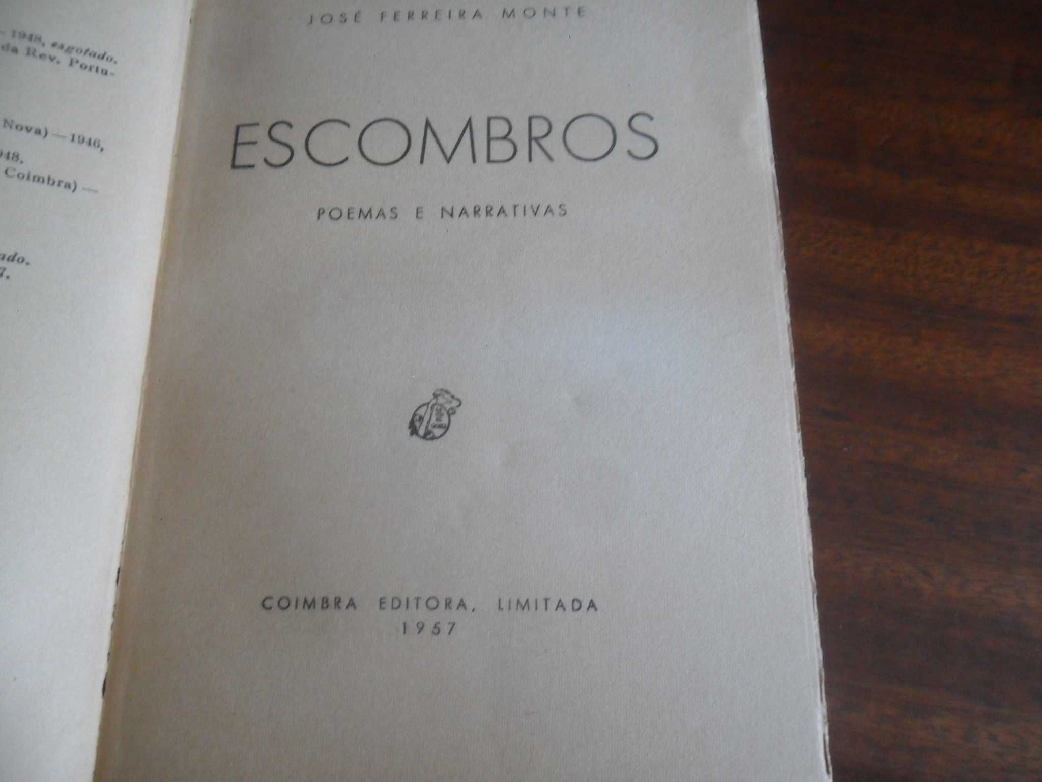 "Escombros" de José Ferreira Monte - 1ª Edição de 1957