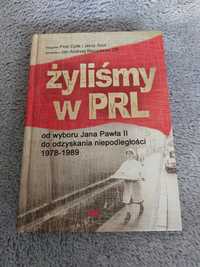 Nowa książka ,,Żyliśmy w PRL''