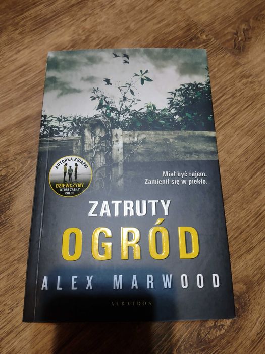 Zatruty ogród - Alex Marwood