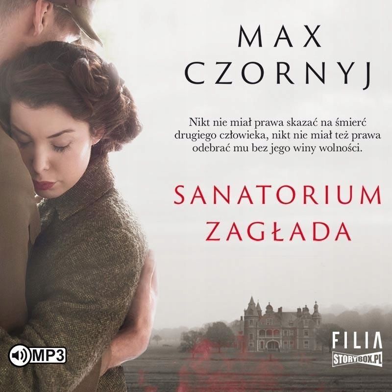 Sanatorium Zagłada Audiobook, Max Czornyj