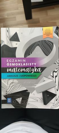 Egzamin Ósmoklasisty matematyka arkusze i odpowiedzi