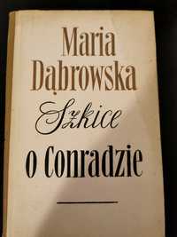 Szkice o Conradzie - Maria Dąbrowska z 1959 roku wydanie pierwsze