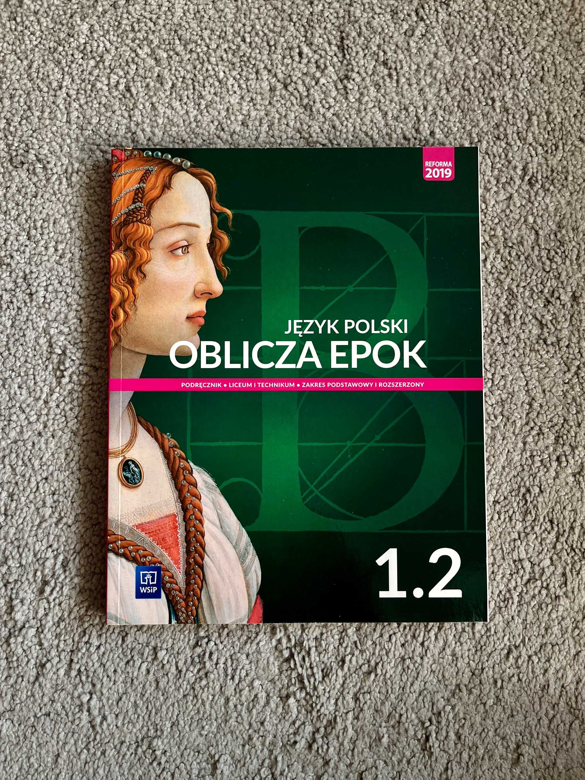 Oblicza epok 1.2 Język polski - Podręcznik Zakres rozszerzony WSiP
