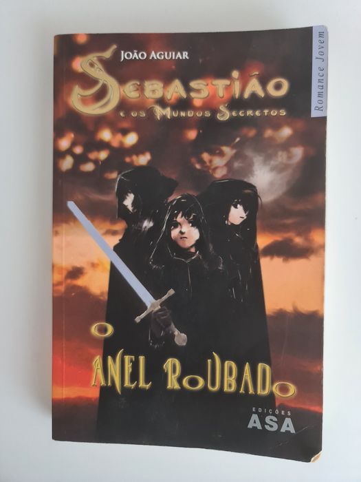 Livro - Sebastião e os Mundos Secretos - O anel roubado