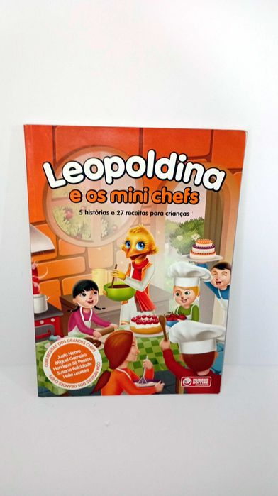 Leopoldina e os Mini Chefes