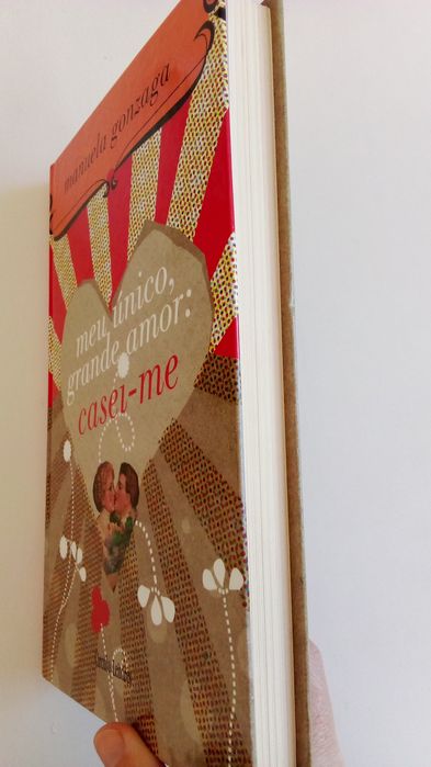 "Meu Único, Grande Amor: Casei-me"