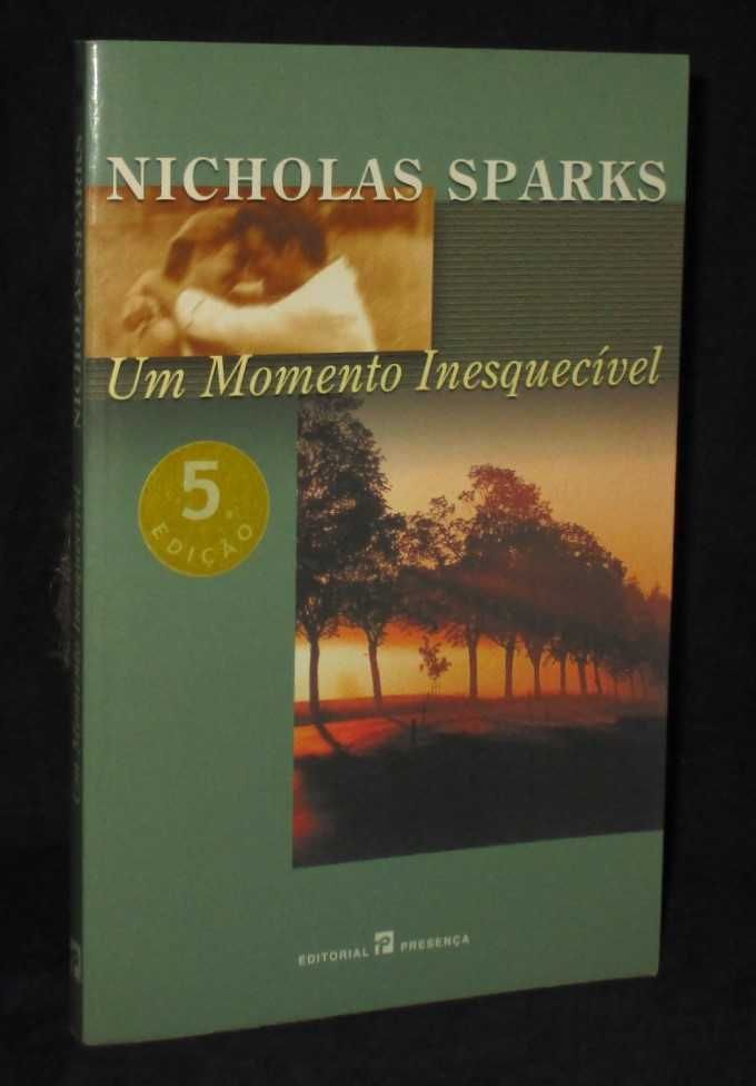 Livro Um Momento inesquecível Nicholas Sparks Presença