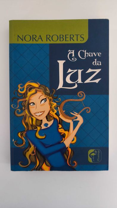 Nora Roberts - A Chave Da Luz (1)