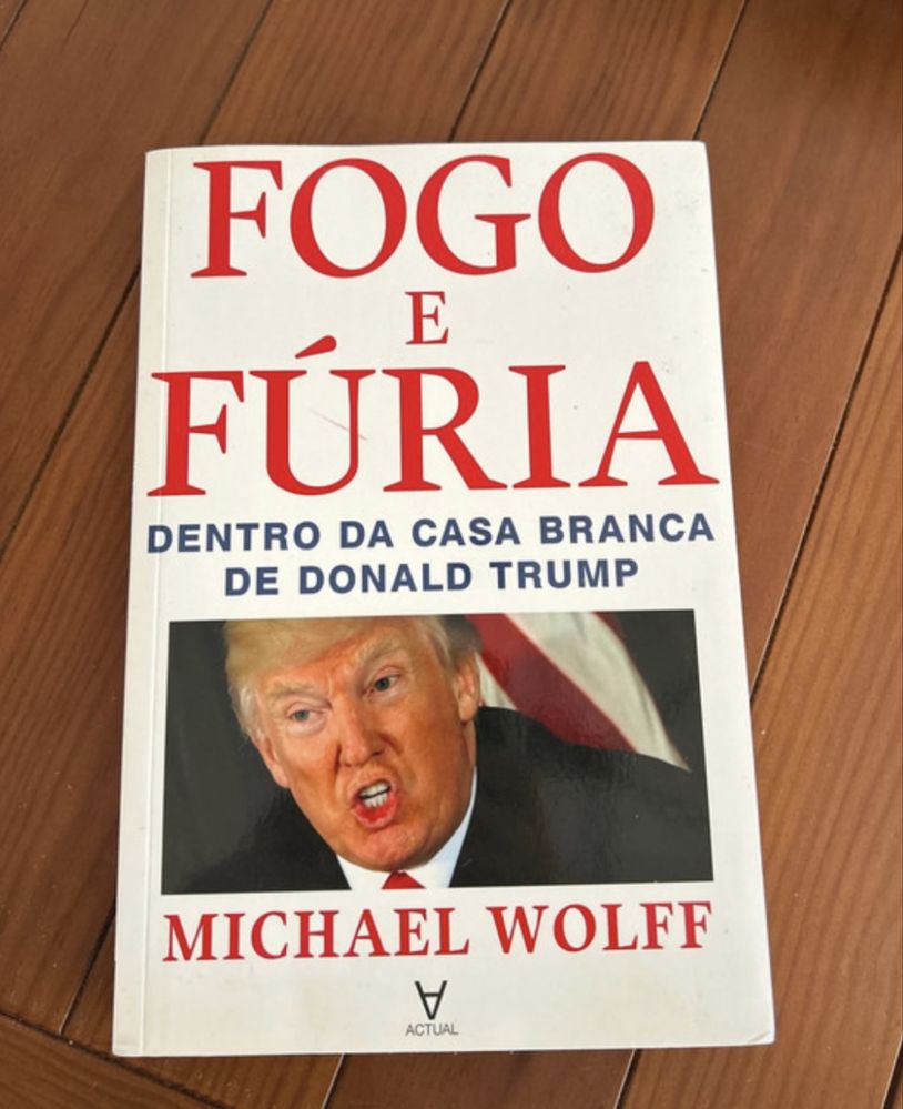 Fogo e Fúria - Michael Wolff