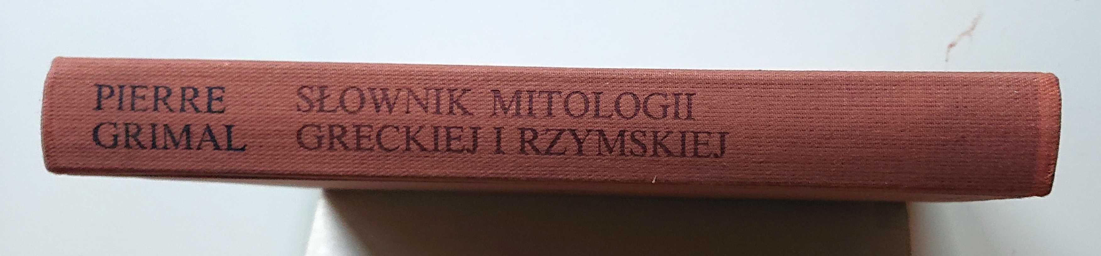 "Słownik mitologii greckiej i rzymskiej" - Pierre Grimal - 1987