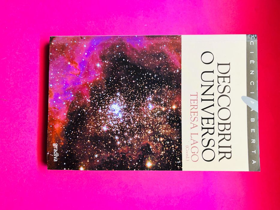 Descobrir o Universo - Teresa Lago