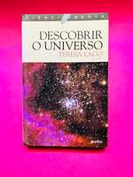 Descobrir o Universo - Teresa Lago
