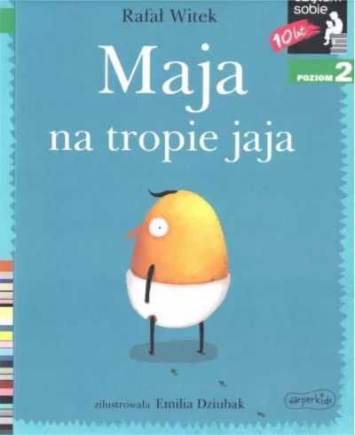 Czytam sobie - Maja na tropie jaja - Rafał Witek