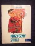 Muzyczny Świat klasa 5