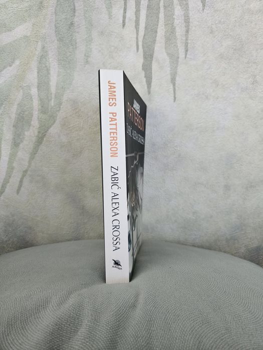 Zabić Alexa Crossa James Patterson