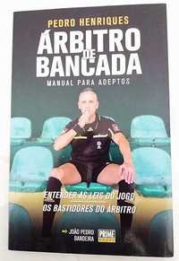 Livro Árbitro de Bancada de Pedro Henriques