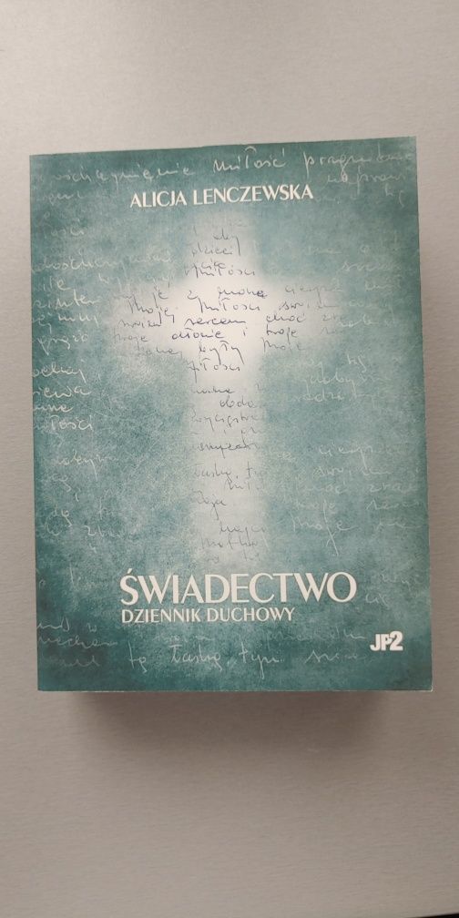 Alicjia Lenczewska Świadectwo i Pouczenie