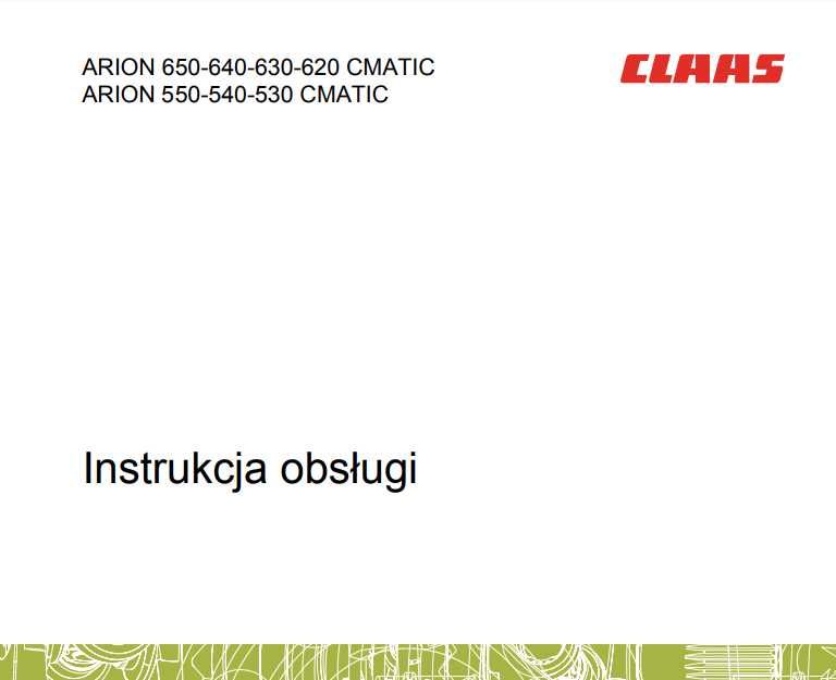 Instrukcja obsługi Claas ARION 650, 640, 630, 620, 550, 540,530 CMATIC