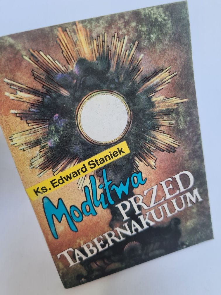 Modlitwa przed Tabernakulum - Ks. Edward Staniek