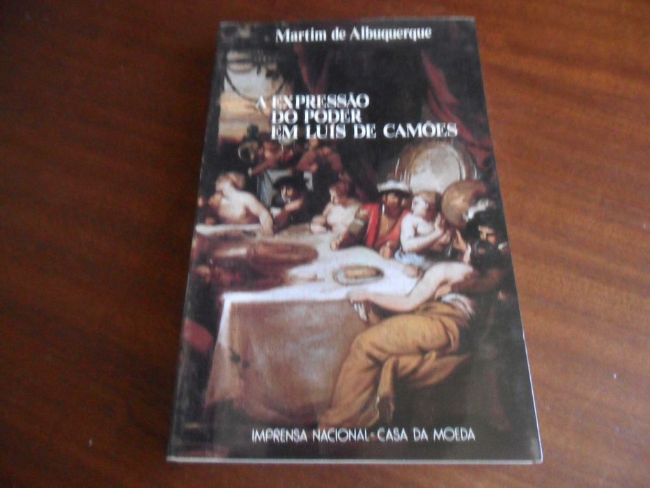 "A Expressão do Poder em Luís de Camões" de Martim de Albuquerque