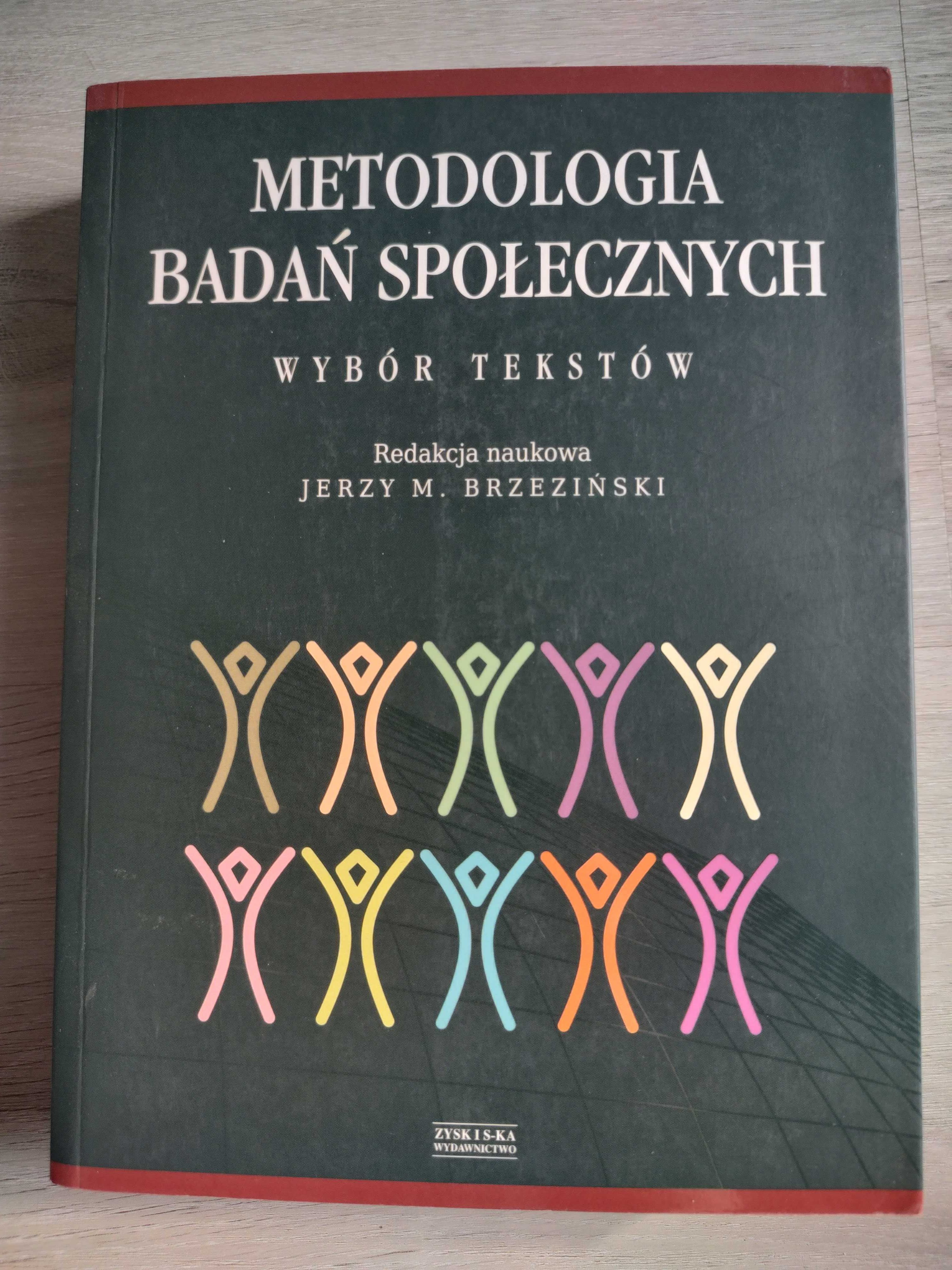 Metodologia badań społecznych Brzeziński Jerzy M.