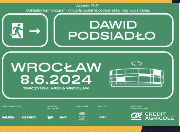 Bilety na Koncert Dawida Podsiadło Wrocław