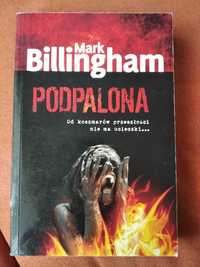 Książka "Podpalona" Mark Billingham