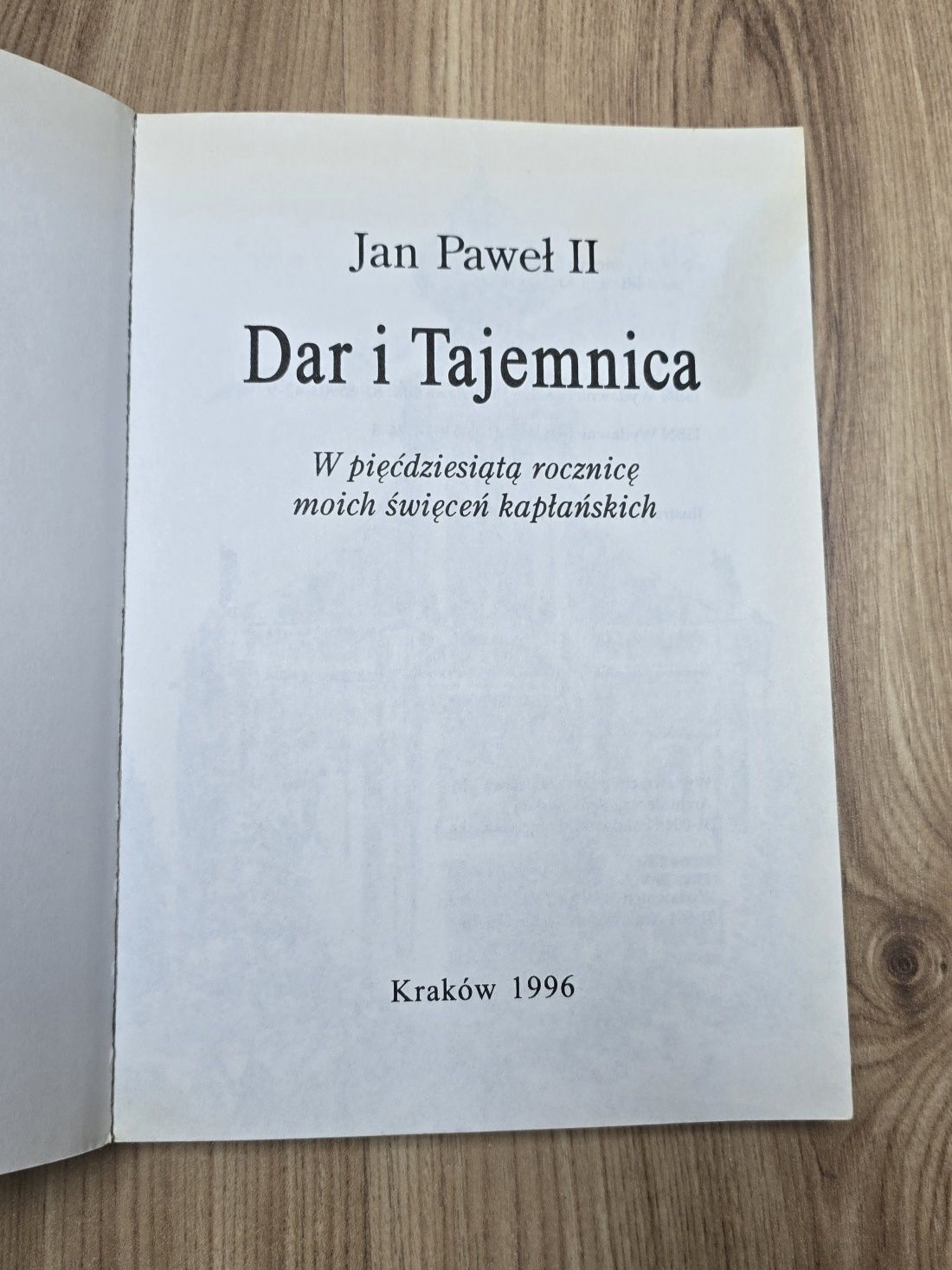 książka Jan Paweł II "Dar i Tajemnica"