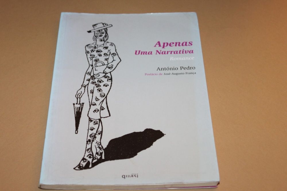 Apenas Uma Narrativa// António Pedro