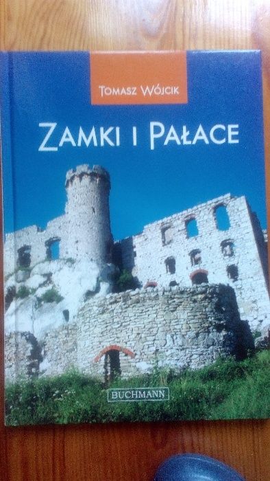 Parki narodowe. Zamki i pałace. Tomasz Wójcik