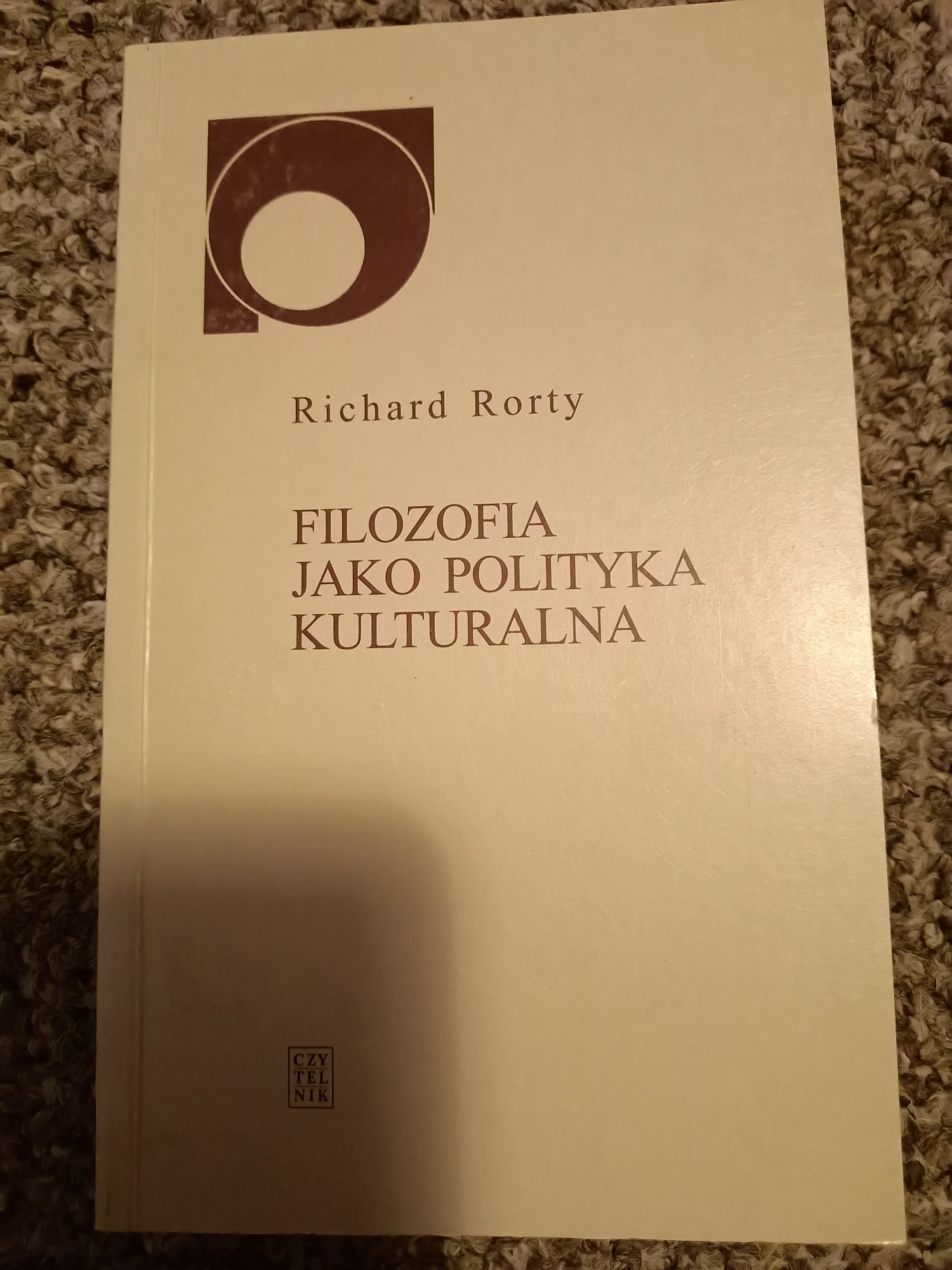 Rorty. Filozofia jako polityka kulturalna