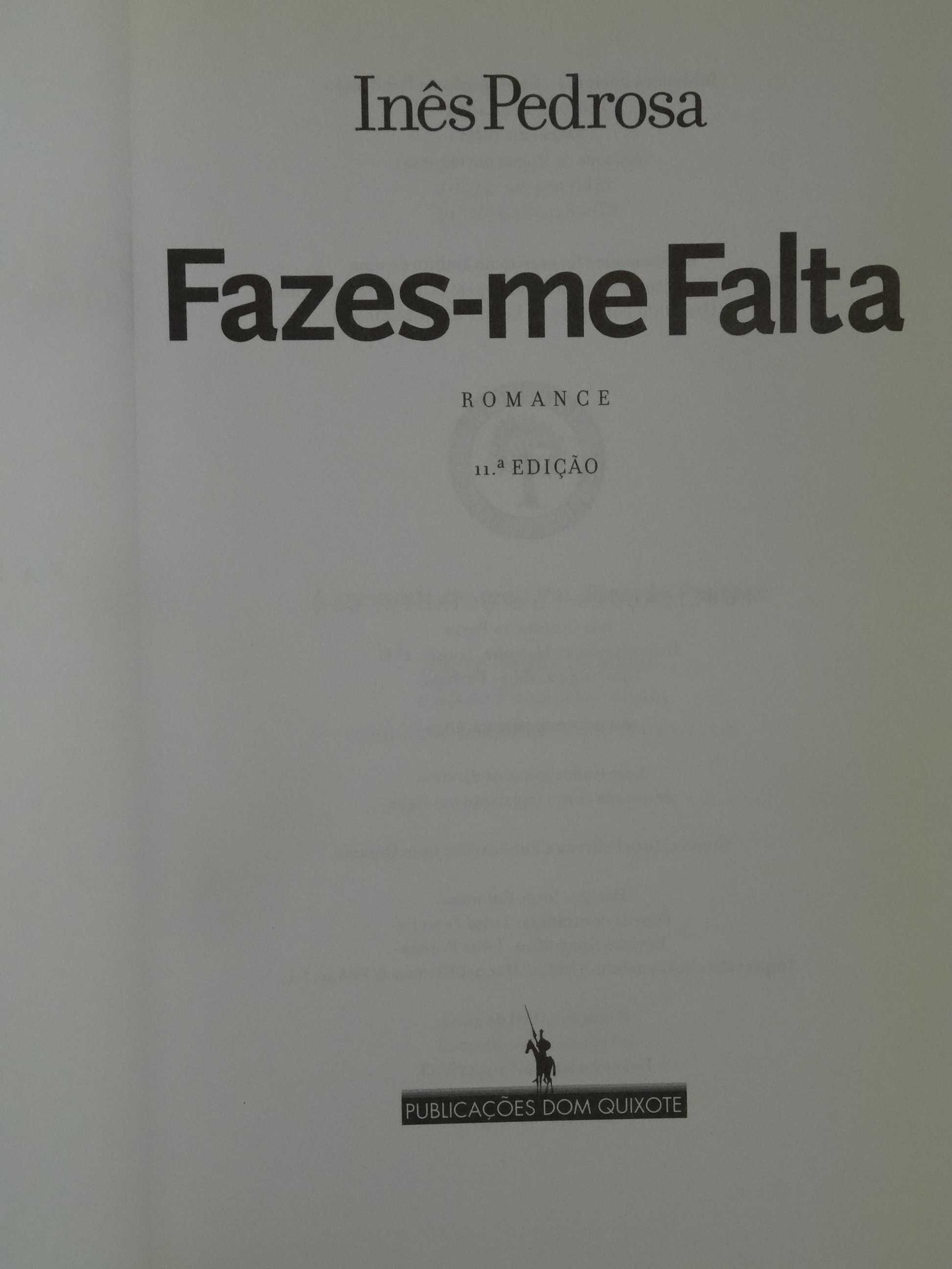 Fazes-me Falta de Inês Pedrosa