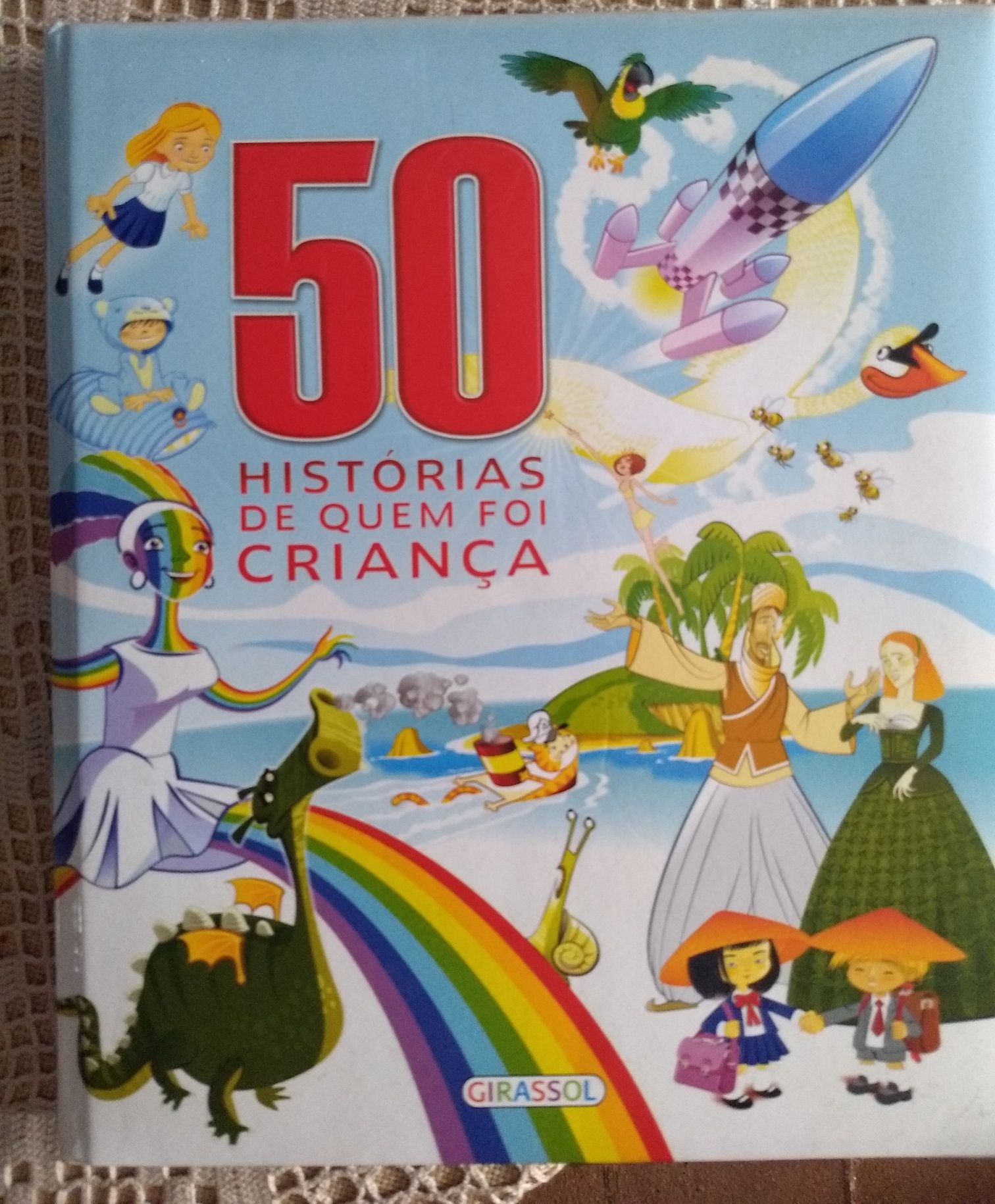 50 Histórias de crianças _ 1a edição, 2008, 120 PGS,capa dura almofada