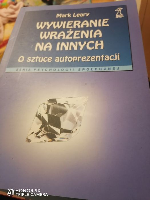 Wywieranie wrażenia na innych. O sztuce autoprezentacji. Mark leary