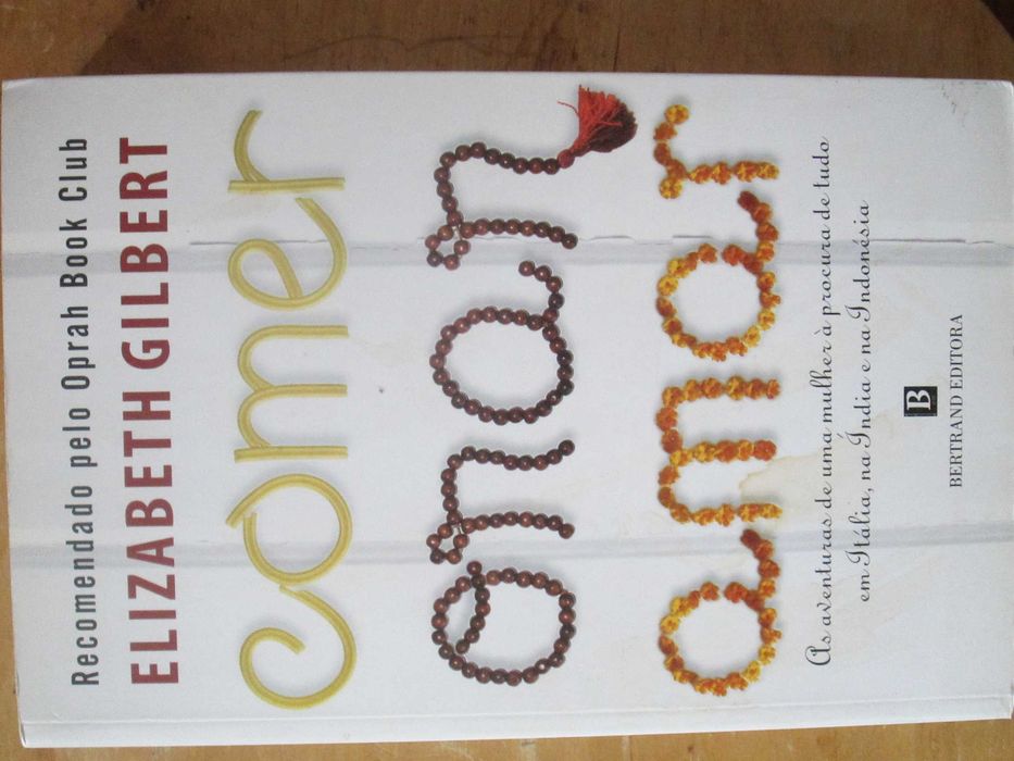Comer, Orar, Amar, de Elizabeth Gilbert