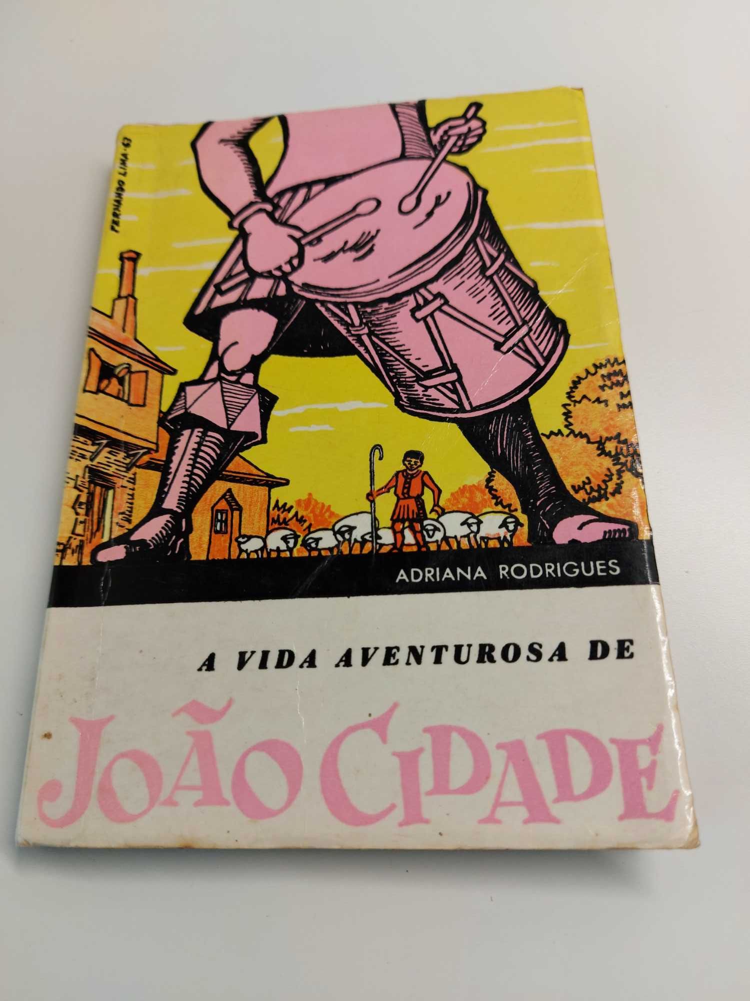 A vida aventurosa de João cidade