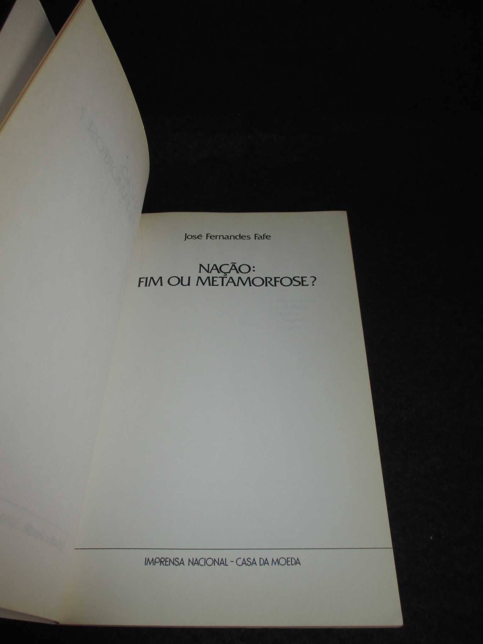 Livro Nação Fim ou Metamorfose José Fernandes Fafe