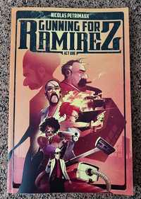 BD - Gunning For Ramirez (Volume 1)