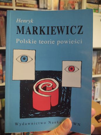 Henryk Markiewicz "Polskie teorie powieści"