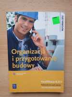 Podręcznik Organizacja i przygotowanie budowy