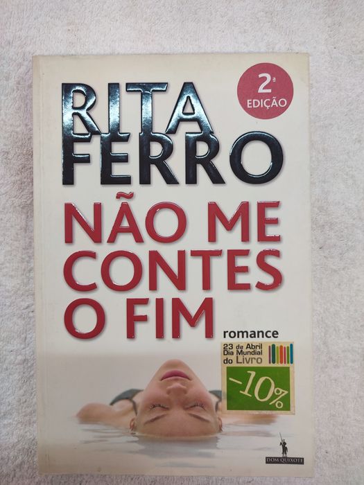 Não me contes o fim. Rita Ferro