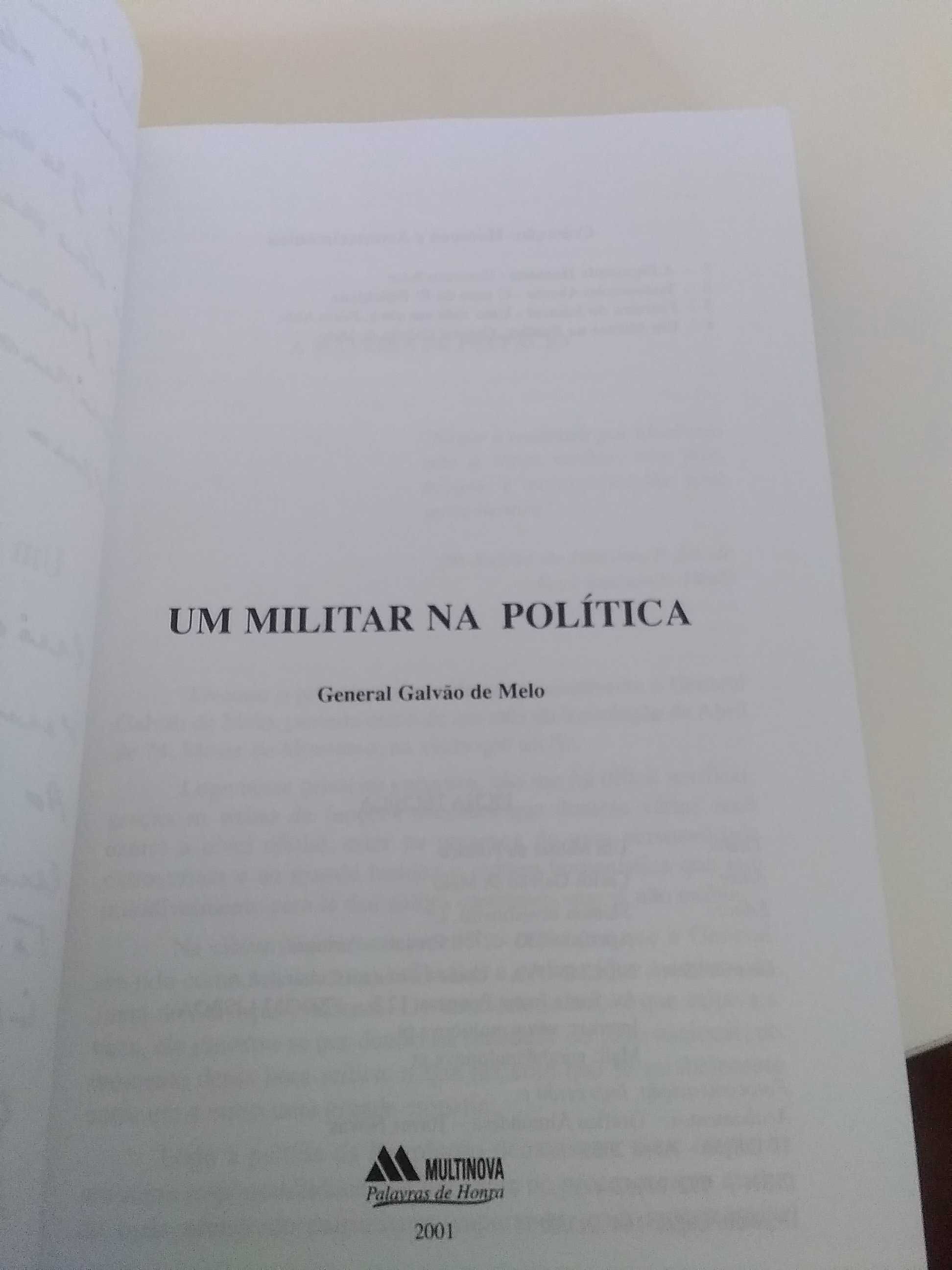 General Galvão de Melo - Um Militar na política