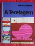 A Tecelagem - arte em sua casa, de Hilary Chetwynd