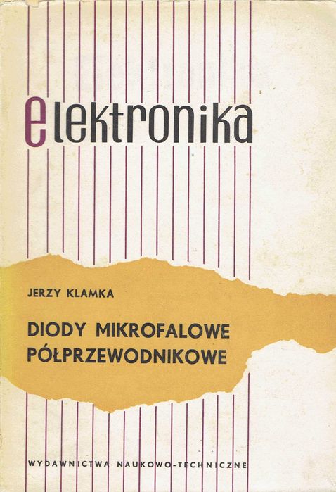Elektronika. Diody mikrofalowe półprzewodnikowe Klamka