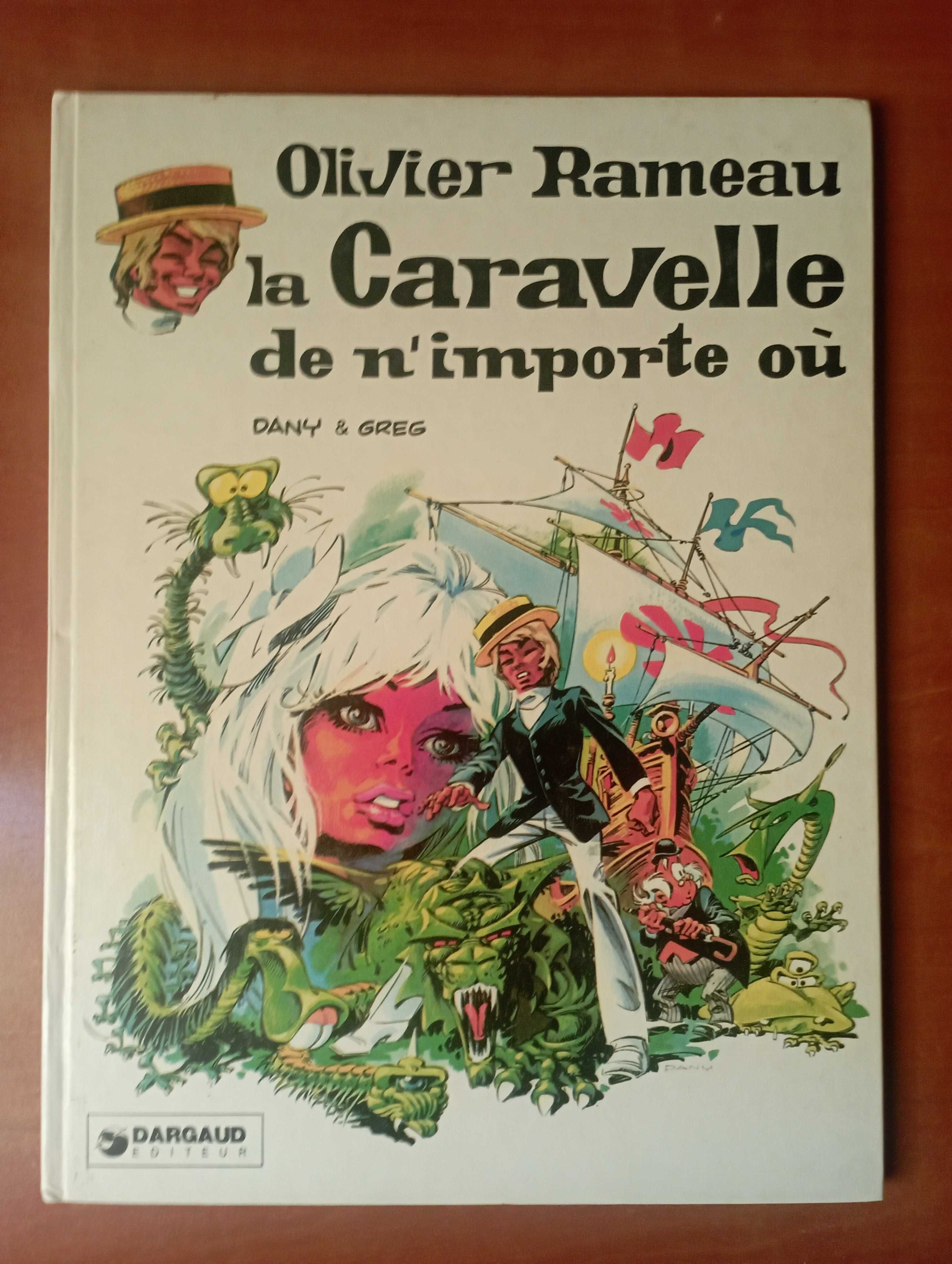 Oliver Rameau #09 - La Caravelle de n'importe où